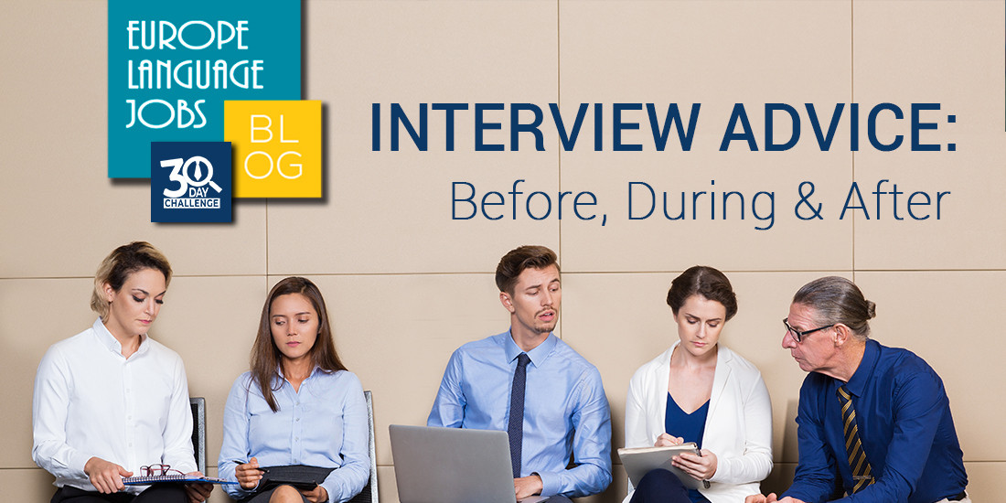 interview advice before during after interview advise